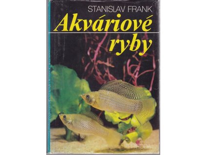 Akváriové ryby, Stanislav Frank, 1984
