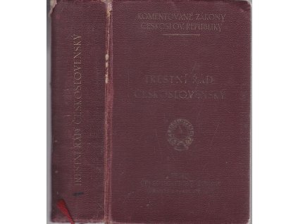 Trestní řád československý a předpisy jej doplňující platné v Čechách, na Moravě a ve Slezsku