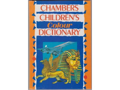 Chambers CHildrens Colour Dictionary, 1989