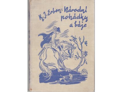 Národní pohádky a báje, Karel Jaromír Erben, 0