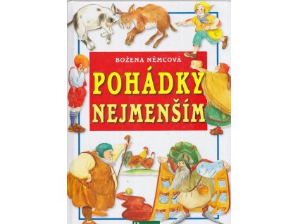Pohádky nejmenším, Božena Němcová, 2004