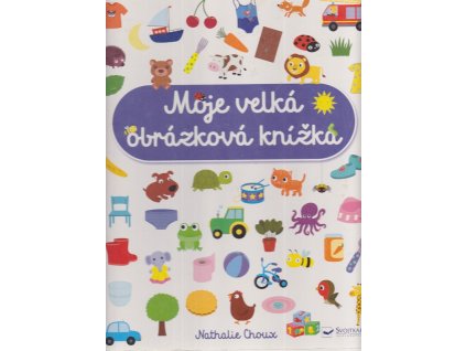 Moje velká obrázková knížka, 2021