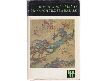 Podivuhodné příběhy z čínských tržišť a bazarů