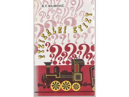 Fyzikální kvizy, Boris Fedorovič Bilimovič, 1981