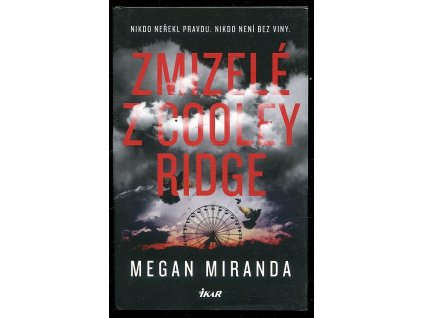 Zmizelé z Cooley Ridge, Miranda Megan, 2017
