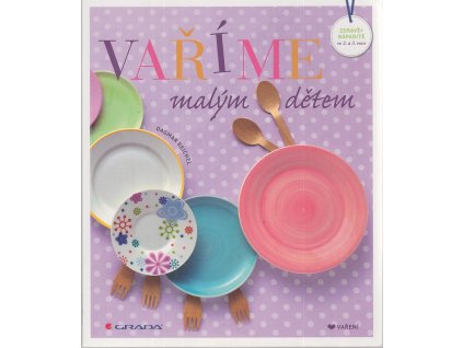 Vaříme malým dětem