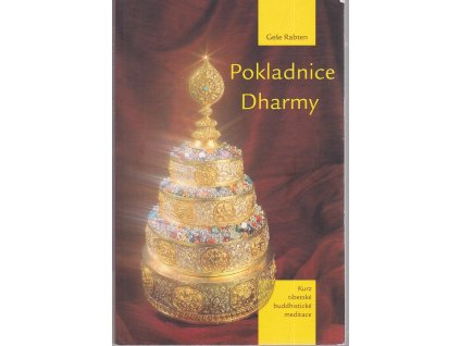 Pokladnice Dharmy, Geše Raben, 2016