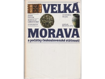 Velká Morava a počátky československé státnosti