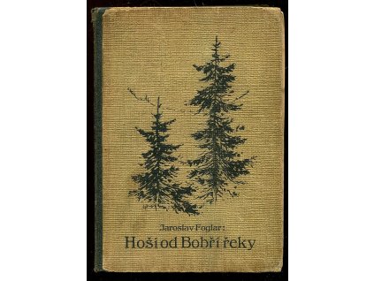 Hoši od bobří řeky, Jaroslav Foglar, 1940