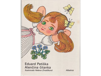 Alenčina čítanka, Eduard Petiška, 1991
