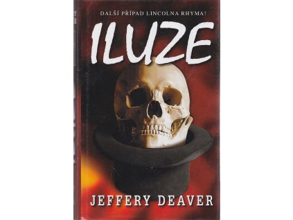 Iluze, Jeffery Deaver, 2003