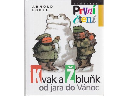 Kvak a Žbluňk od jara do Vánoc