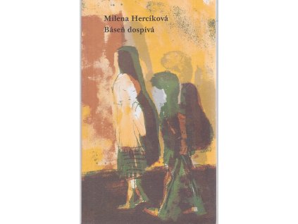 Báseň dospívá, Milena Hercíková, 2010