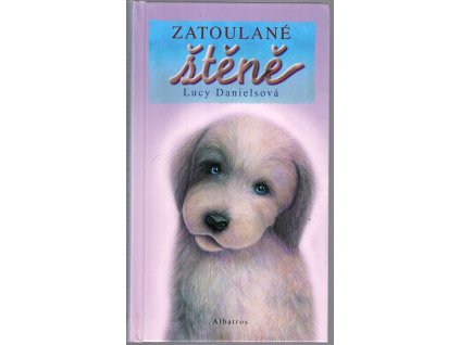 Zatoulané štěně, Lucy Daniels, 2008