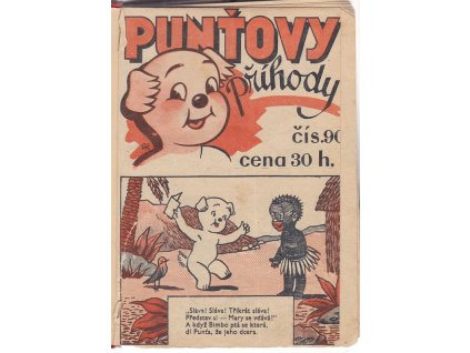 Puňtovy příhody – 35 čísel : 90–133 nekompletní, 1940