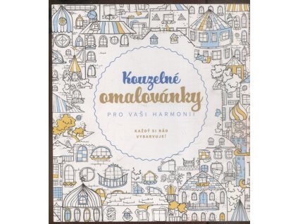 Kouzelné omalovánky pro vaši harmonii