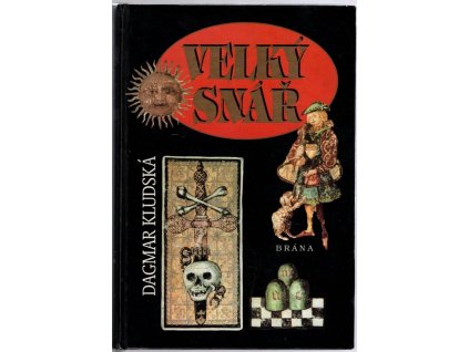 Velký snář – PODPIS, Dagmar Kludská, 1998