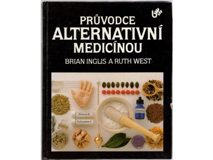 Průvodce alternativní medicínou, Brian Inglis, 1992