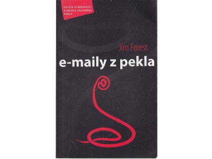 E-maily z pekla, Jim Forest, 2007