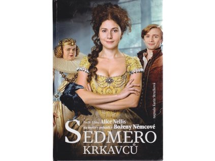 Sedmero krkavců  - Podle filmu Alice Nellis