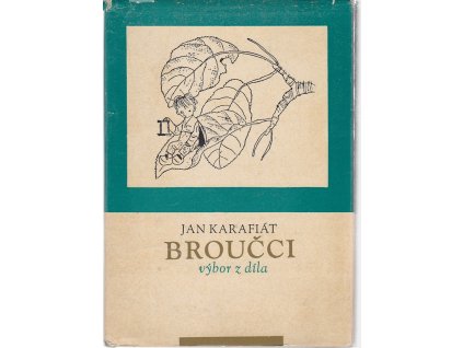 Broučci - výbor z díla, Jan Karafiát, 1967