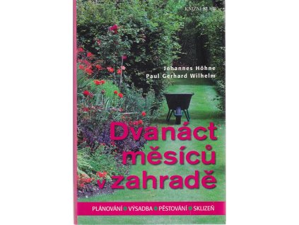 Dvanáct měsíců v zahradě, Johannes Höhne, 2016