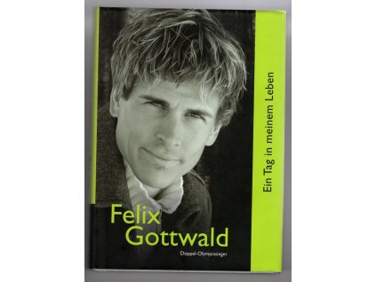 Ein Tag in meinem Leben, Felix Gottwald, 2008