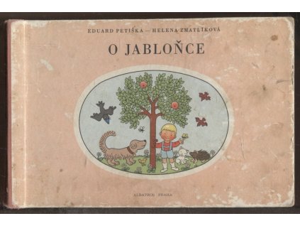 O jabloňce : pro děti od 3 let, Eduard Petiška, 1975