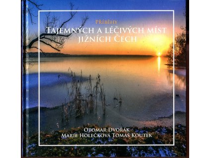 254187 pribehy tajemnych lecivych mist jiznich cech