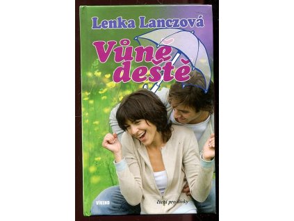 Vůně deště, Lenka Lanczová, 2008
