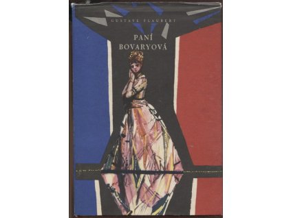 Paní Bovaryová - mravy francouzského venkova