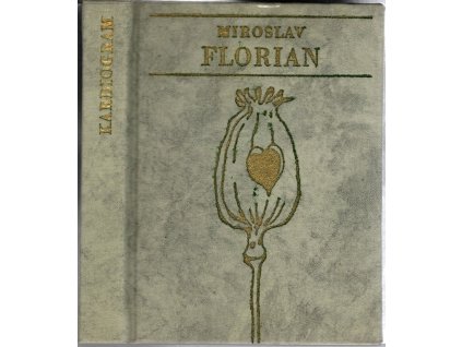 Kardiogram : verše z let 1969-1975, Miroslav Florian, 1978