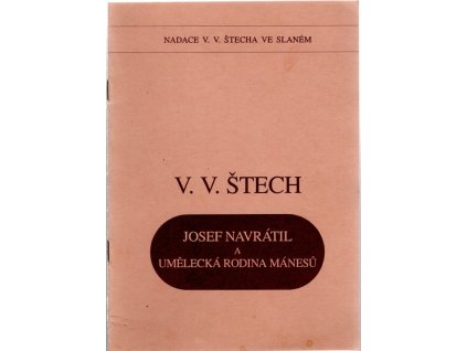 Josef Navrátil a umělecká rodina Mánesů, V. V. Štech, 1993