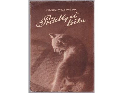 Přítelkyně kočka : Obrázky ze skutečnosti, Jarmila Otradovicová, 1943