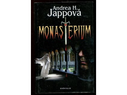 Monasterium, Andrea H. Jappová, 2013