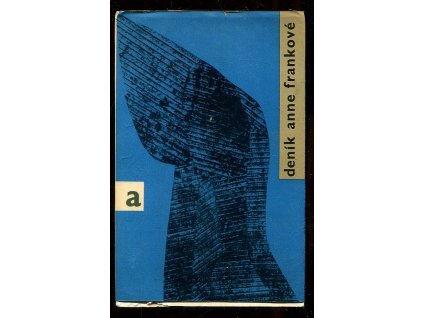 254688 denik anne frankove 14 cervna 1 srpna 1944