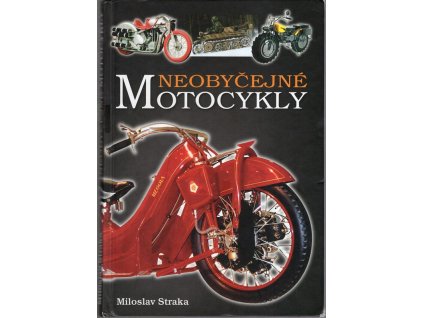 Neobyčejné motocykly, Miloslav Straka, 2011