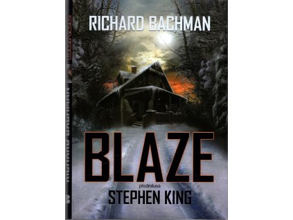 Blaze, Richard Bachman, 2008