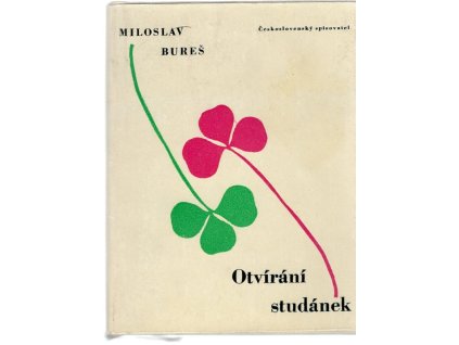 Otvírání studánek, Miloslav Bureš, 1964