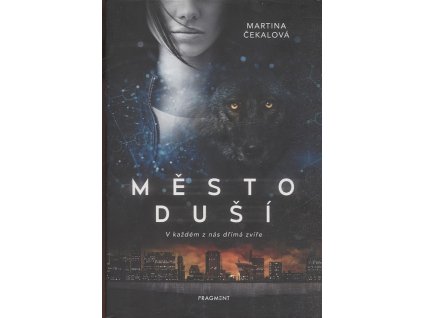 Město duší, Martina Čekalová, 2019