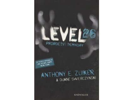 Level 26: Proroctví temnoty