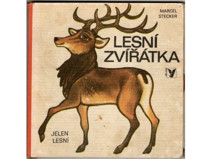 Lesní zvířátka : pro děti od 2 let