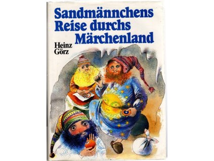 Sandmännchens Reise durchs Märchenland, Heinz Görz, 1981