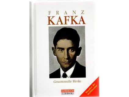 Gesammelte Werke, Franz Kafka, 1998