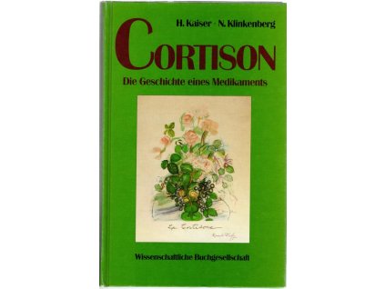 Cortison - Die Geschichte eines Medikaments