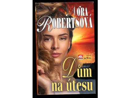 Dům na útesu, Nora Roberts, 2014
