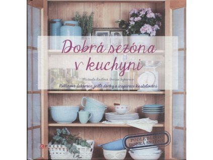 Dobrá sezóna v kuchyni, Michaela Riedlová, 2016