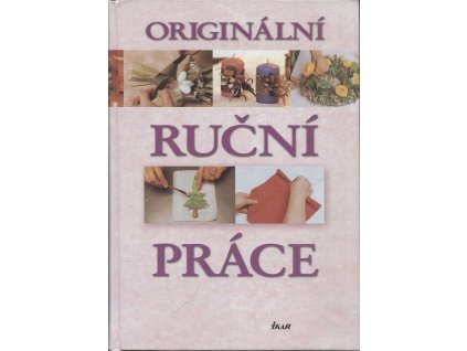 Originální ruční práce, Linda Perina, 2008
