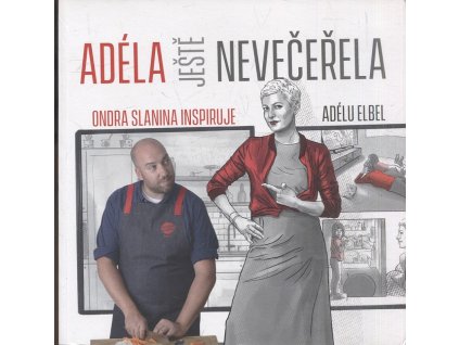 Adéla ještě nevečeřela