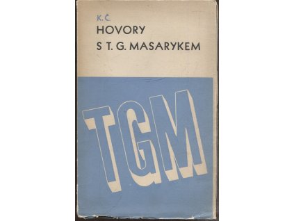Hovory s T.G. Masarykem